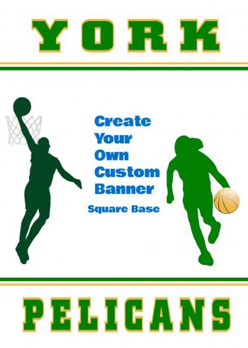 Basketball Custom Square Base Banner